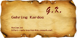 Gehring Kardos névjegykártya